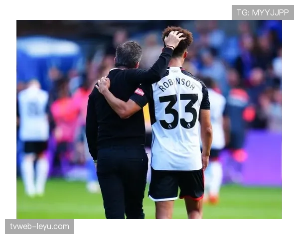 富勒姆创队史英超最佳积分纪录，状态回暖表现抢眼